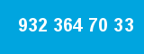 932 364 70 33